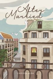 After Married By Carissa Alda